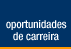 Oportunidades de Carrera